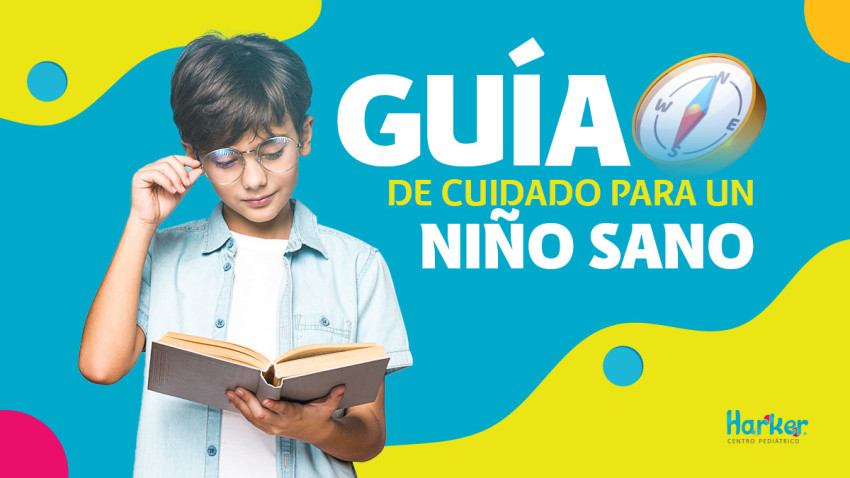 Foto principal de GUÍA DE CUIDADO PARA UN NIÑO SANO